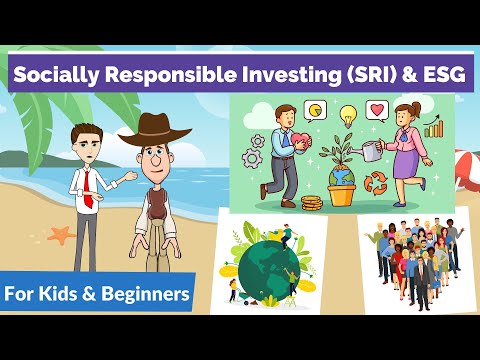 What are Socially Responsible Investing (SRI) and ESG? Easy Peasy Finance for Kids and Beginners