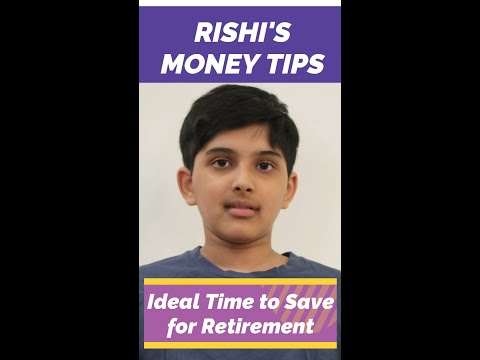 Ideal Time to Save for Retirement: 11-Year Old Rishi's Money Tip #3