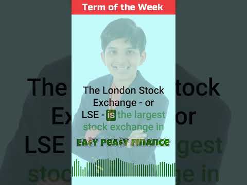 LSE or London Stock Exchange: Easy Peasy Finance Term of the Week #Shorts
