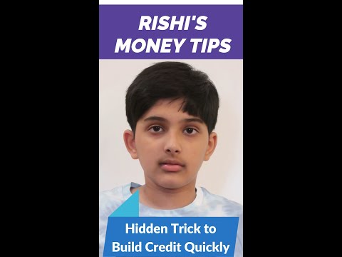 Hidden Trick to Build Credit Quickly: 11-Year Old Rishi's Money Tip #23