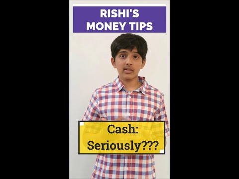 Cash - Seriously??? 12-Year Old Rishi's Money Tip #56