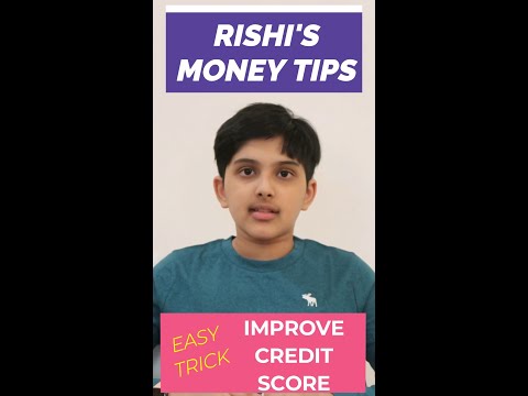 Easy Trick to Improve Your Credit Score: 11-Year Old Rishi's Money Tip #7