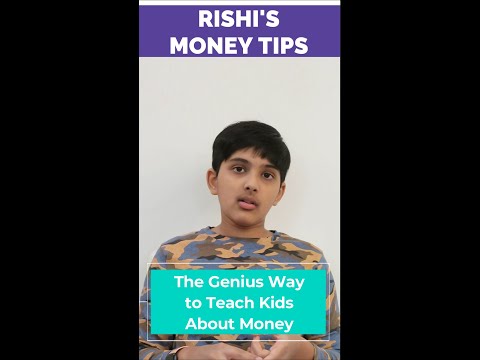 The Genius Way to Teach Kids About Money: 12-Year Old Rishi's Money Tip #37