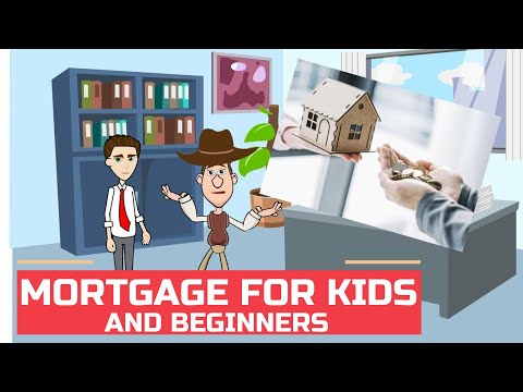 What is a Mortgage? Borrowing 101: Easy Peasy Finance for Kids and Beginners