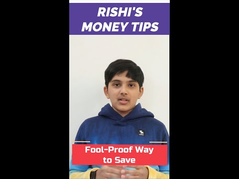 Fool-Proof Way to Save: 12-Year Old Rishi's Money Tip #38