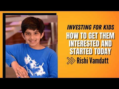 Investing for Kids: How to Get Them Interested and Started Today