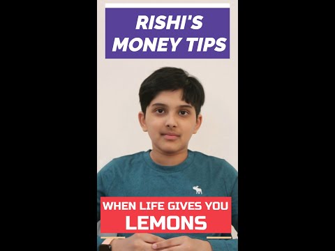 When Life Gives You Lemons: 11-Year Old Rishi's Money Tip #2