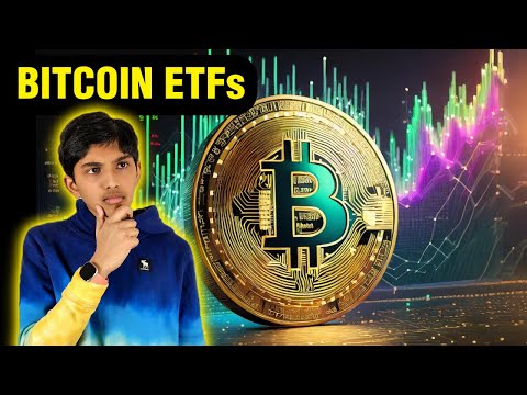 Bitcoin ETFs: Here's what you need to know