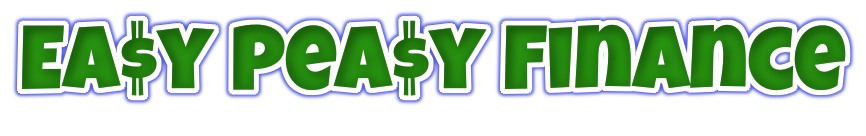 Easy Peasy Finance for Kids and Beginners