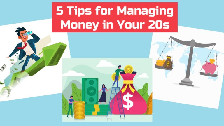 5 Tips for Managing Money in Your 20s