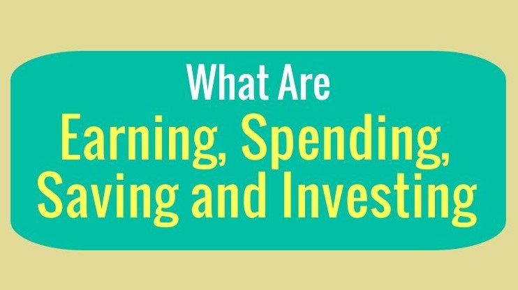 Earning Spending Saving and Investing - Infographic - Thumbnail