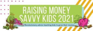 Raising Money Savvy Kids 2021 Summit - Banner