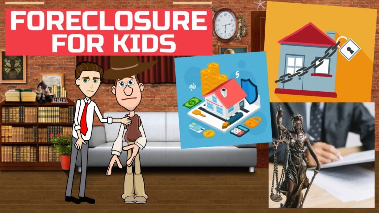 What is Foreclosure – Easy Peasy Finance for Kids and Beginners – Podcast