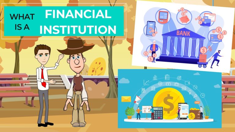 What is a Financial Institution