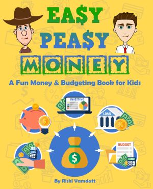 Personal Finance Books for Kids and Beginners By Easy Peasy Finance | Book Easy Peasy Money
