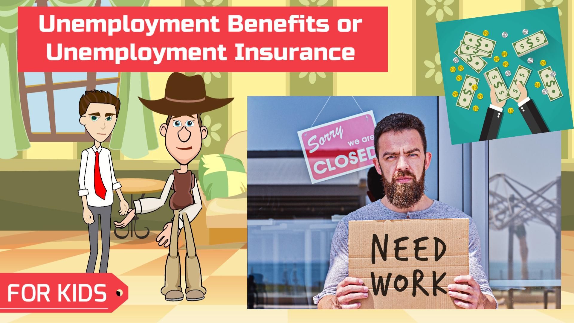 What are Unemployment Benefits or Insurance