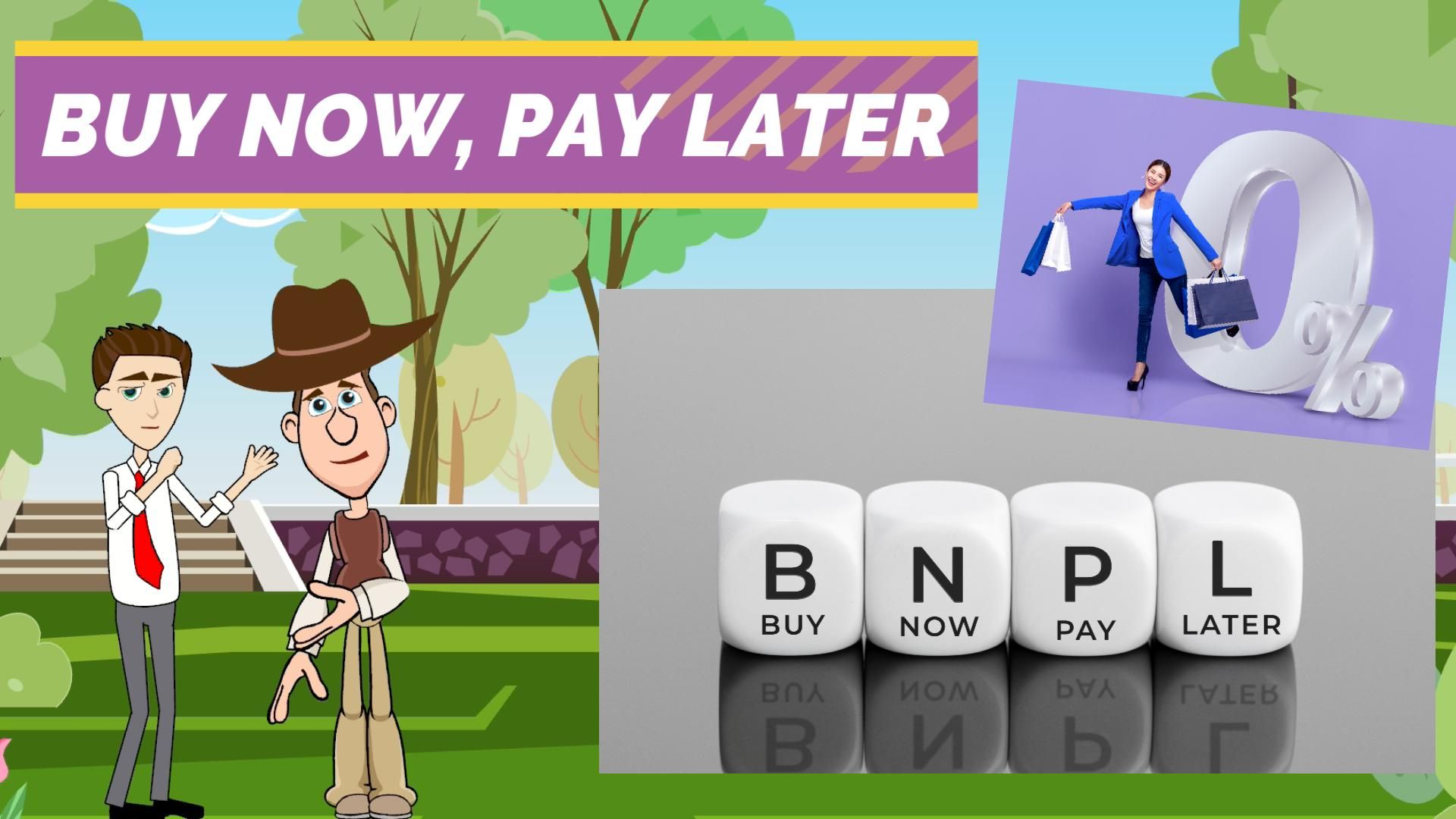 What is Buy Now Pay Later or BNPL