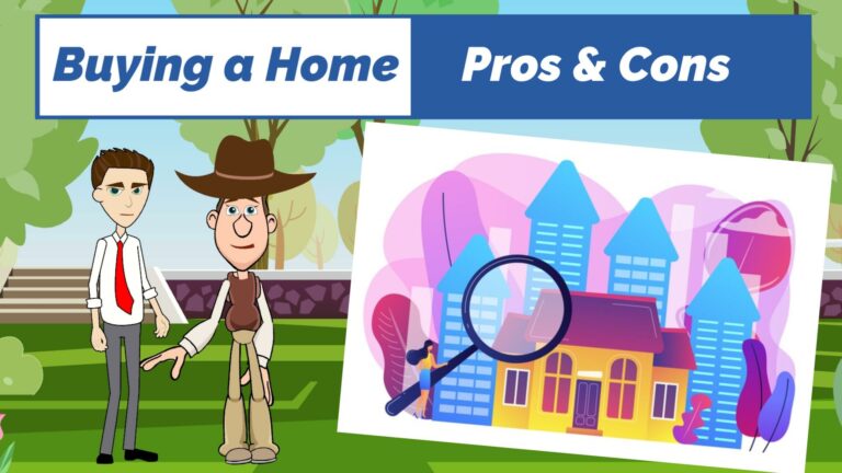 Buying a House / Home - Pros and Cons