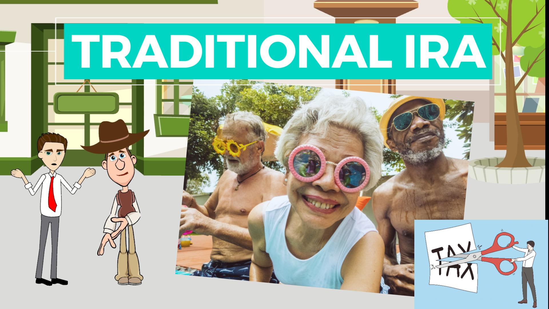What is a Traditional IRA