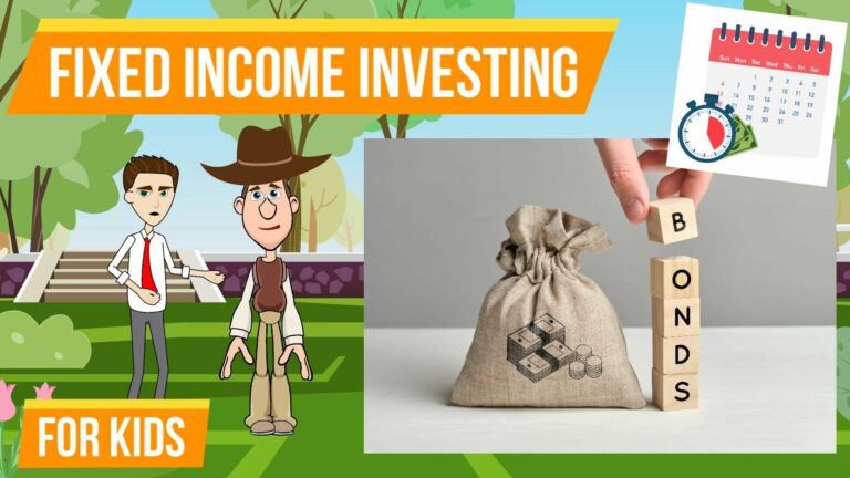 What is Fixed Income Investing – Easy Peasy Finance for Kids and Beginners – Podcast