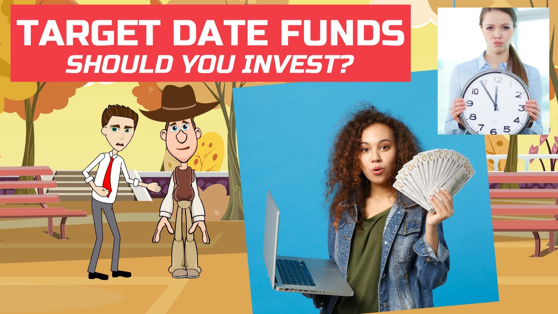 Target Date Funds - Should You invest